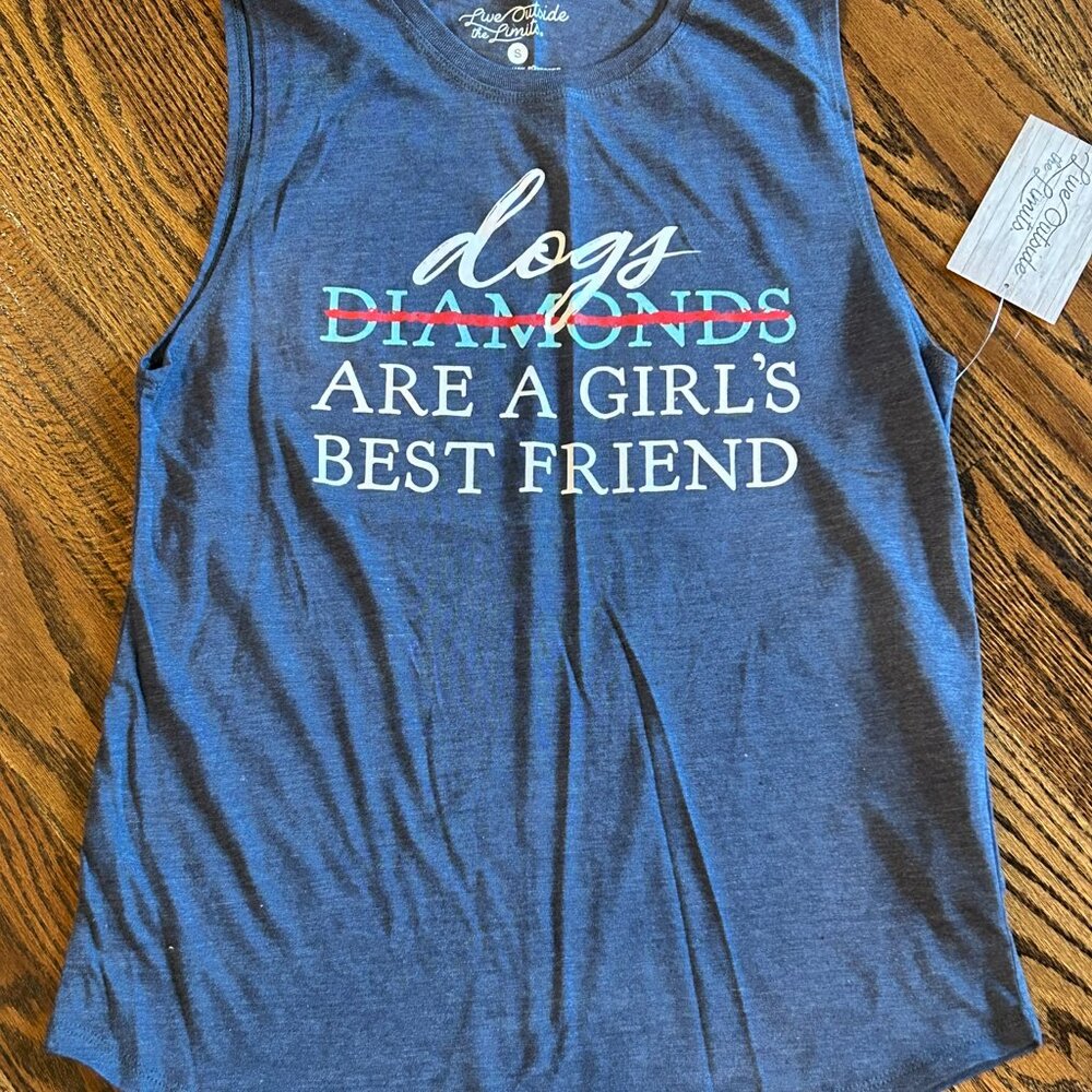 Live Outside the Limits "Dogs Are A Girl's Best Friend" sleeveless tee - Small